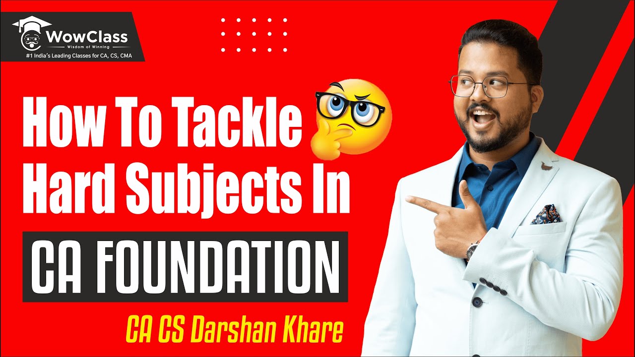 How To Study Hard Subject | Study Technique | How To Clear CA Exam | CA Darshan Khare | Wow Class
