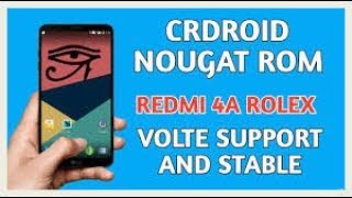 How to Install Crdroid Rom On Xiaomi Redmi 4A
