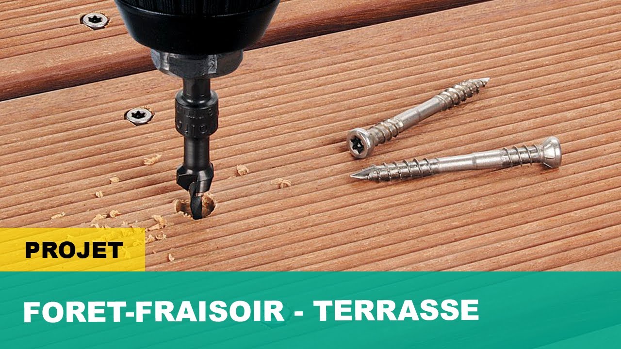 Pose de terrasse : Encastrer parfaitement les têtes de vis - Foret-fraisoir