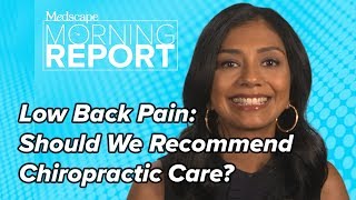 Low Back Pain: Should We Recommend Chiropractic Care?