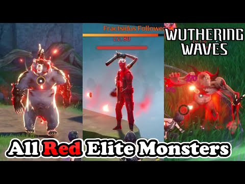 Wuthering Waves All Red Elite Monster Locations