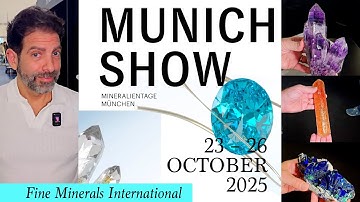 Munich 2025 - Fine Minerals International