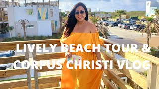 Lively Beach Tour & Corpus Christi vlog: Things to do in Corpus Christi TX. #corpuschristi #Texas