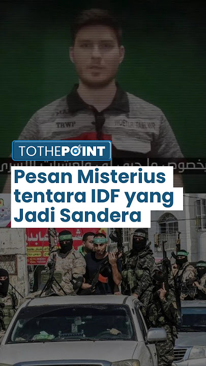 Hamas Rilis Pesan Misterius Tentara Israel yang Disandera, akan Bongkar yang Dialami Sandera di Gaza