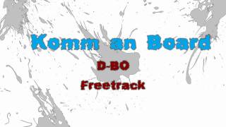D-Bo - Komm an Board + DOWNLOAD