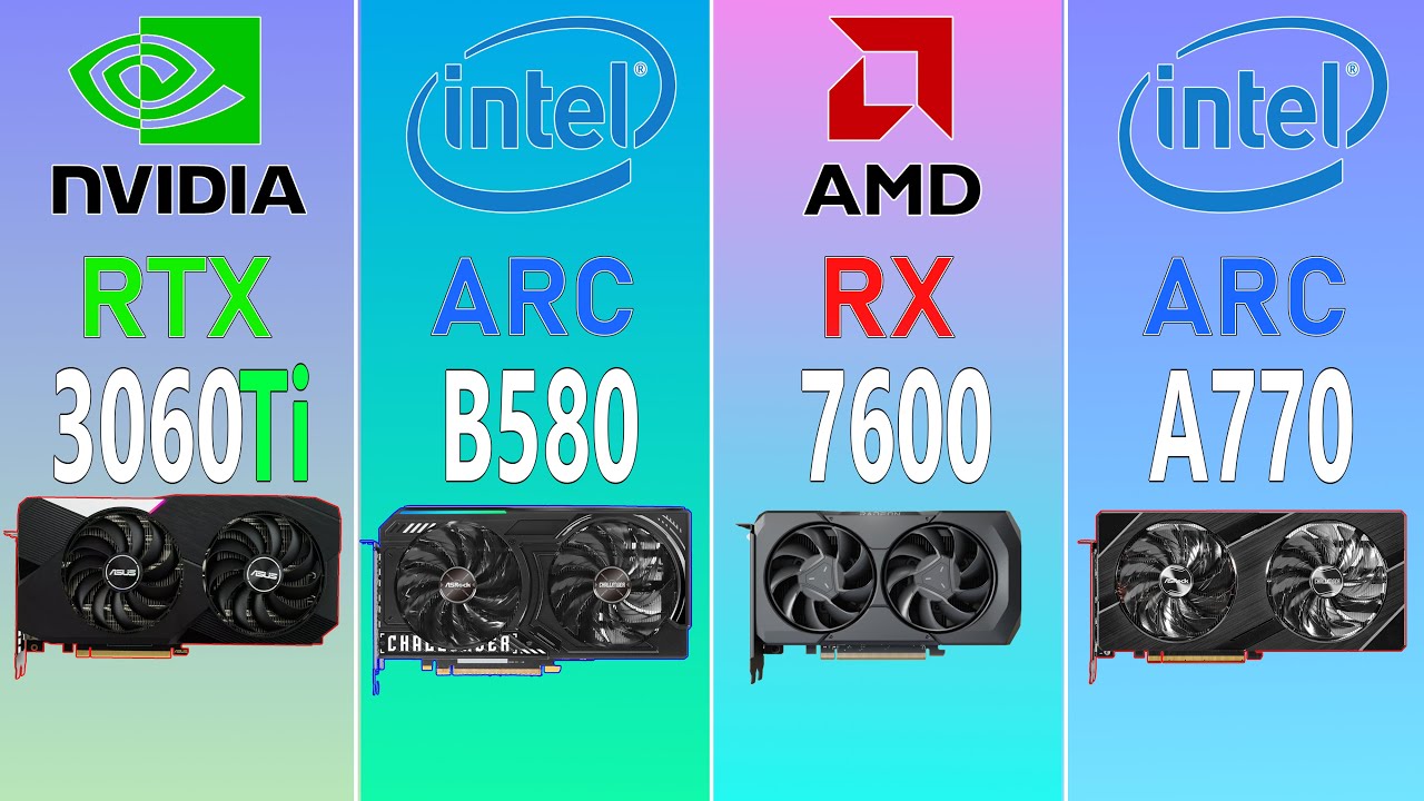 RTX 3060 Ti vs ARC B580 vs RX 7600 vs ARC A770 Test - YouTube