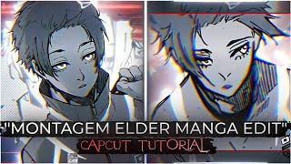Montagem Elder Manga Edit Tutorial | Full Manga Edit Tutorial | Capcut Tutorial 