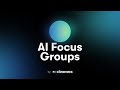  AI Focus Groups in Healthcare