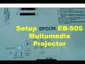 Projector Setup & Install Epson EB S05 Multumedia || Wireless Projector Setup