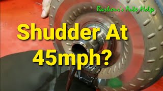 Torque Converter Shudder: The Symptom And Fixes