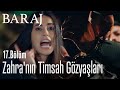 Zahra'nın timsah gözyaşları - Baraj 17. Bölüm