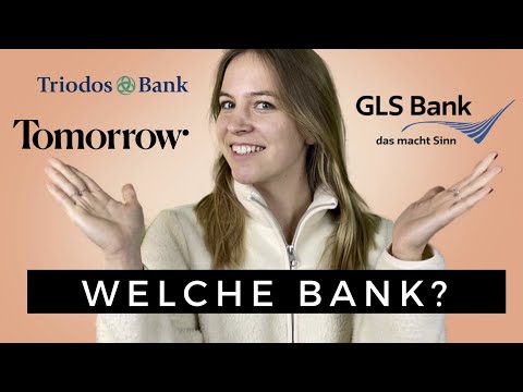 Vergleich: Nachhaltige Banken (tomorrow, Triodos & GLS Bank) [2022]