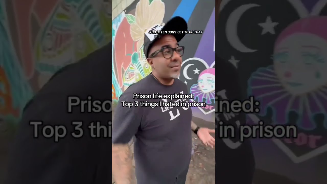 3 Things I Hated About Prison Prisonexperience Prisonlife