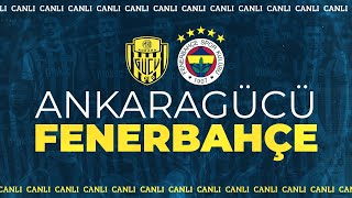 Ankaragücü 0-1 Fenerbahçe