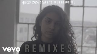 Смотреть клип Alessia Cara - Scars To Your Beautiful (Luca Schreiner Remix / Official Audio)