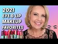 BEST MAKEUP OF 2021 - EYE & LIP PRODUCT FAVORITES