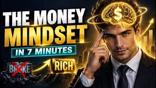 Full The Money Mindset in 7 Minutes 🧠💰 (7 Shifts That Make You Rich) Guide