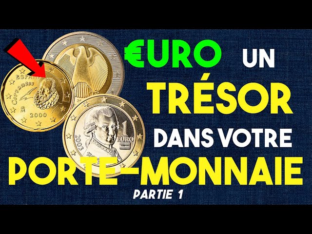 euro un trésor dans votre porte monnaie 
