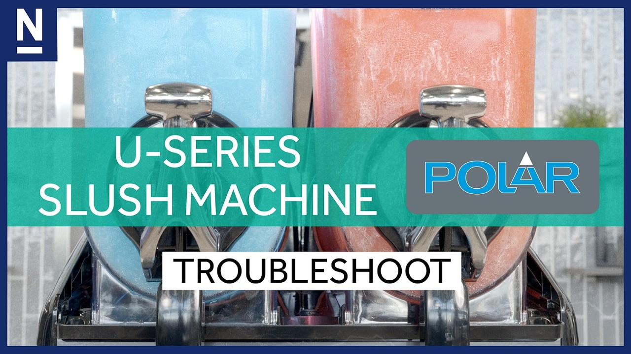 Polar U-Series Slush Machine- Troubleshoot Guide