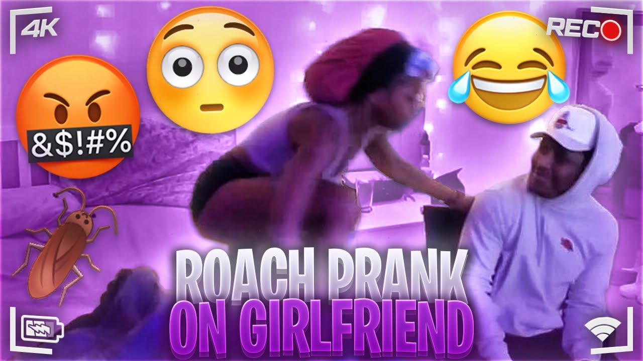 Roach Prank My Girlfriend Gets Pranked While Sleeping Youtube 