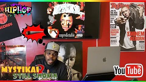 MYSTIKAL- (STILL SMOKIN) REACTION🔥