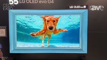 CEDIA Expo 2024: LG Electronics Demos LG Always-Ready Mode for Displaying Photos, Art and More