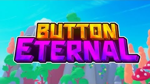 Update 2 and New Codes in Button Eternal #6