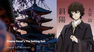 Osamu Dazai's The Setting Sun