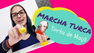 Marcha Turca (Torta de Maçã)