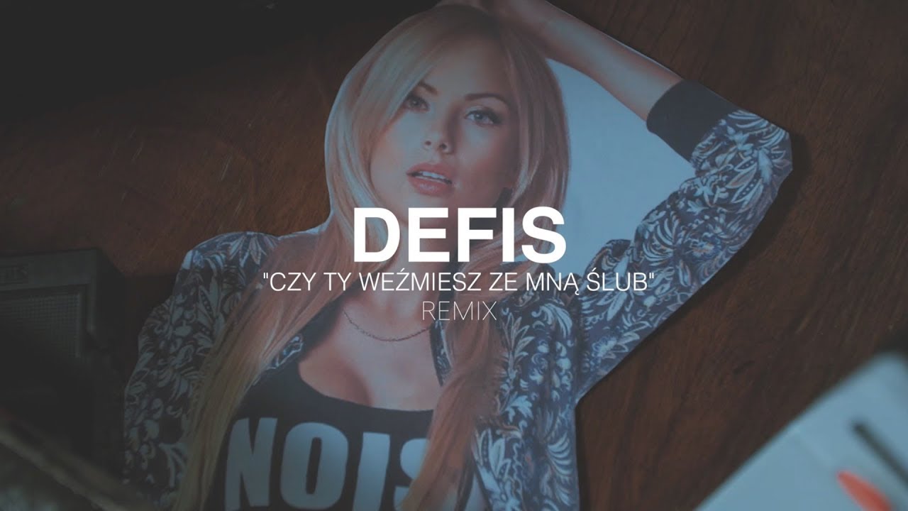 Defis Czy Ty Wezmiesz Ze Mna Slub Fair Play Candynoize Remix Disco Polo Info