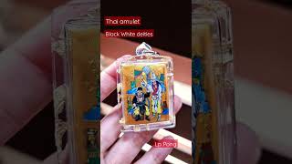 Thai Amulet Black White Deities Lp Pong, Wealth Fetching Amulet, Success, Lucky Fortune.