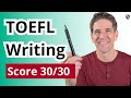 Toefl writing tips for a score 30