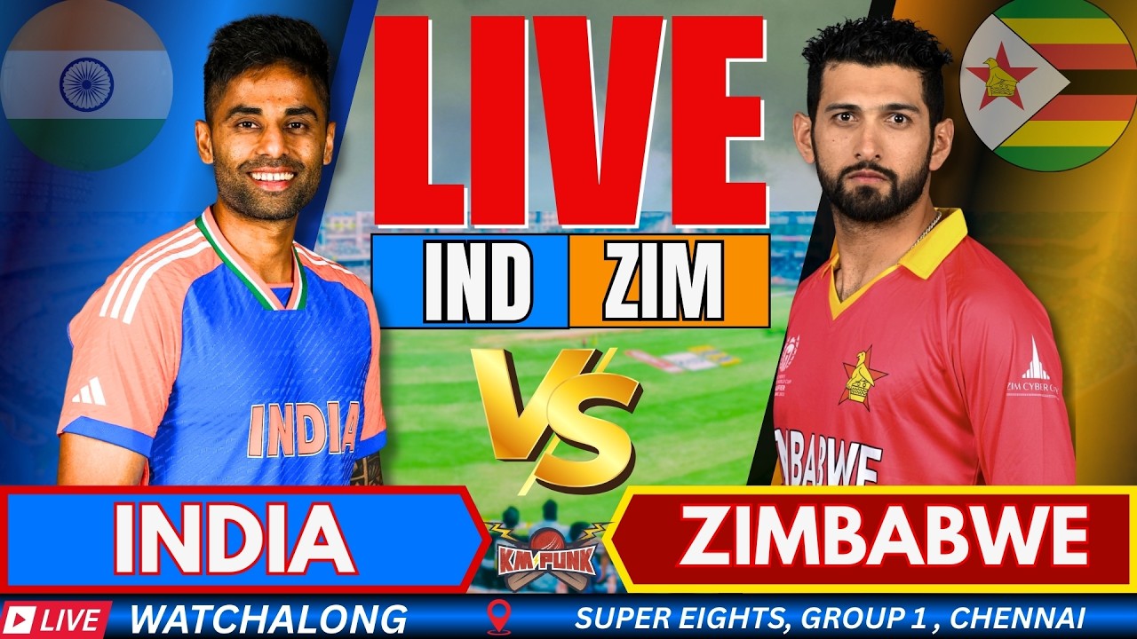 🔴T20 WC Live: India vs Zimbabwe world Cup Super 8 live match Score | IND vs ZIM Live Match Today