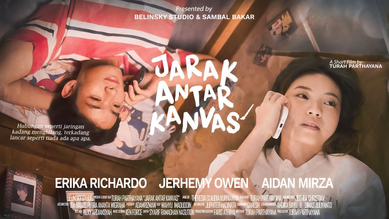 Jarak Antar Kanvas - Film Pendek Indonesia | Erika Richardo, Jerhemy Owen, & Aidan Mirza