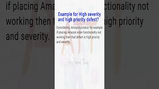 Celebrity Example for High severity and high priority defect? #interview #shorts #viral #ytshorts #short Wealth