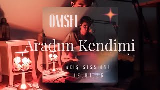 Omsel - Aradım Kendimi