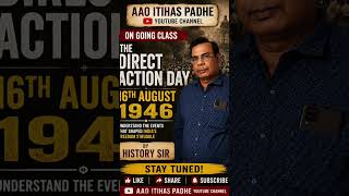#dontmissmustwatch #staytuned Please watch class on “ The Direct Action Day” @Pnsinhaofficial