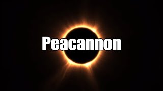 Peacannon Channel Trailer