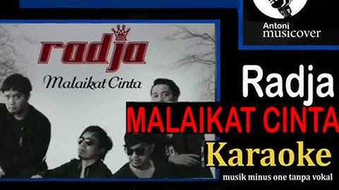 radja-malaikat cinta (karaoke) musik tanpa vokal