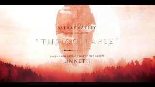 Astray Valley - The Collapse