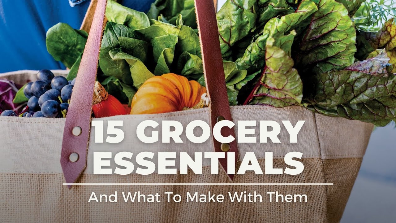 15 Grocery Essentials & What to Make With Them | The Domestic Geek