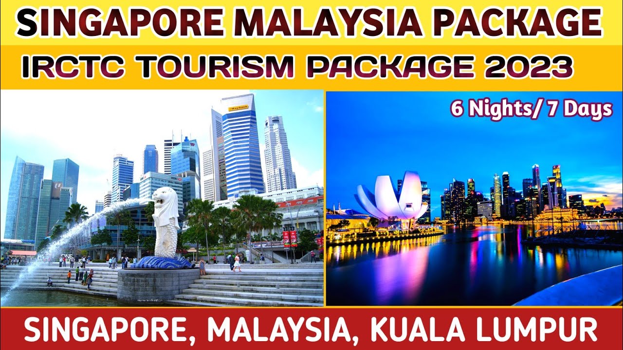 irctc malaysia singapore tour package