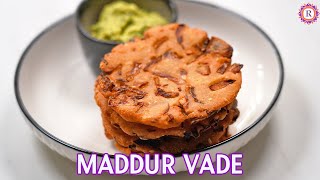 Maddur Vada Recipe | Crispy Maddur Vade | Instant Vada