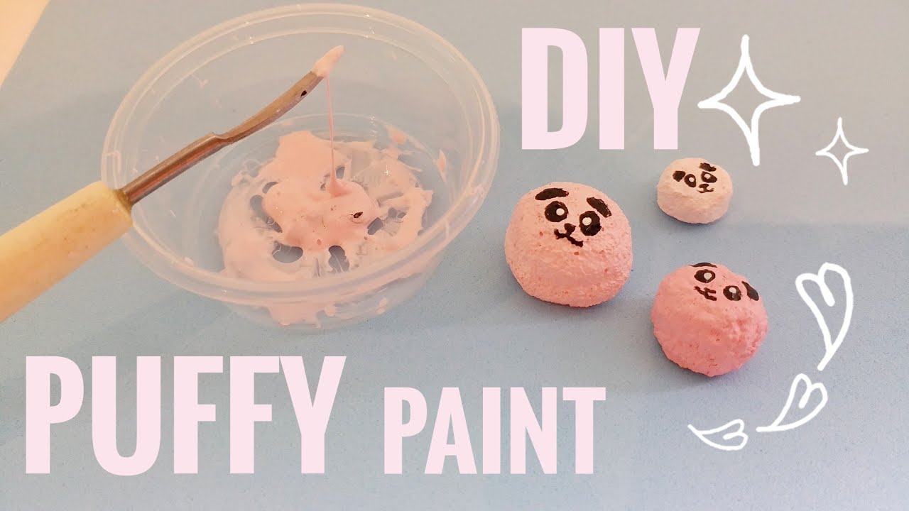 How to Make Puffy Paint?