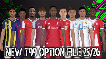 PES 2017 NEW OPTION FILE T99 SEASON 2025/2026 09 SEPTEMBER