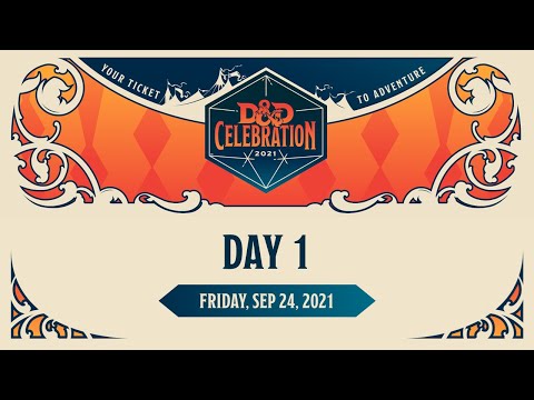 Day 1 - D&D Celebration