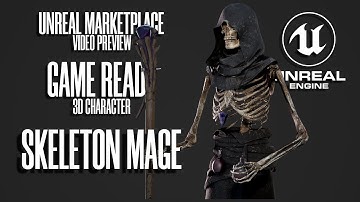 UE4 PREVIEW - GAME-READY 3D Character - Skeleton Mage