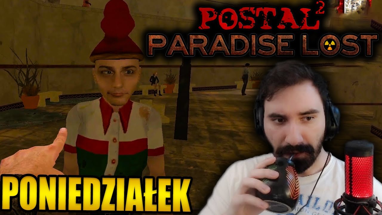 WIELKI POWRÓT NAJBARDZIEJ CHOREJ GRY ALE TO DLC | POSTAL 2: PARADISE LOST *PONIEDZIAŁEK*