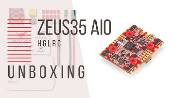 Unboxing : HGLRC FC ZEUS35 AIO