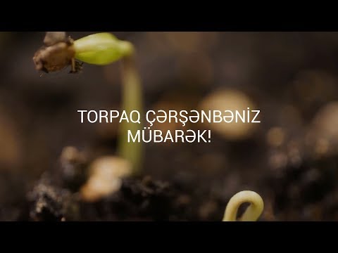 Torpaq çərşənbəniz mübarək!